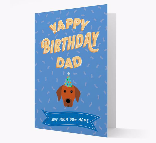 Yappy Birthday Dad : Personalised {breedCommonName} Card